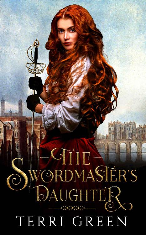 The Swordmasters Daughter Sisters Of The Sword Series Book 1 Terri Green