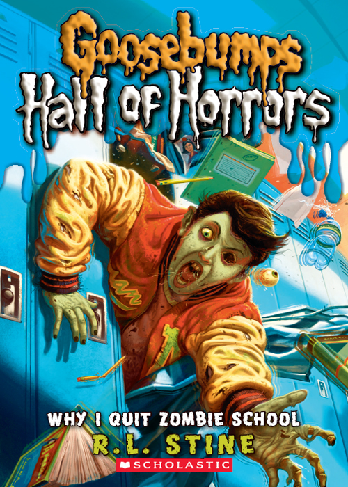 Why I Quit Zombie School R L Stine