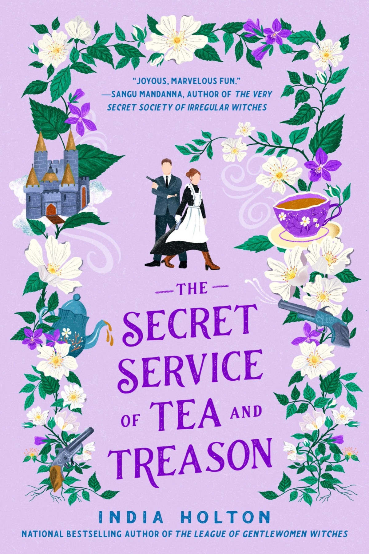 The Secret Service Of Tea And Treason India Holton