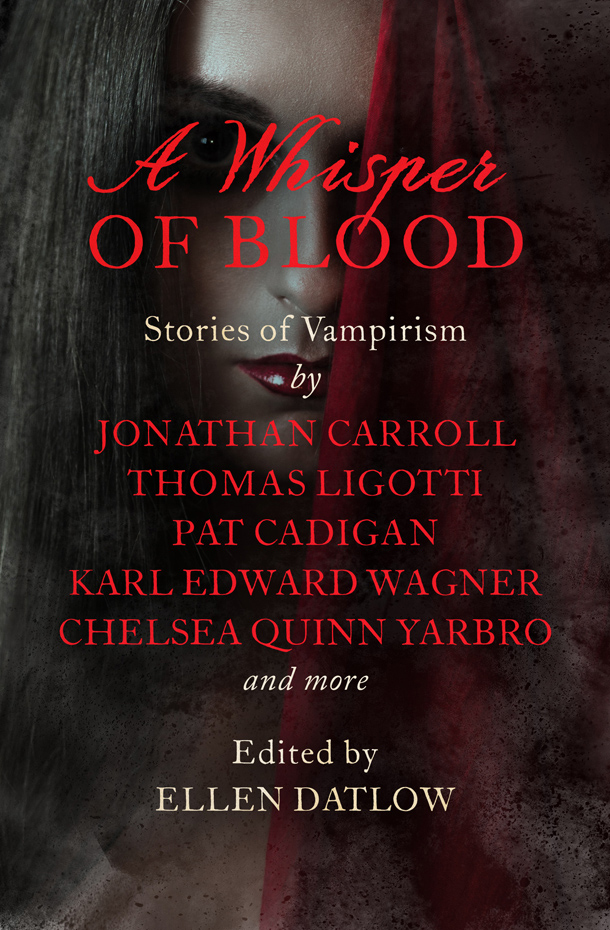 A Whisper Of Blood Ellen Datlow