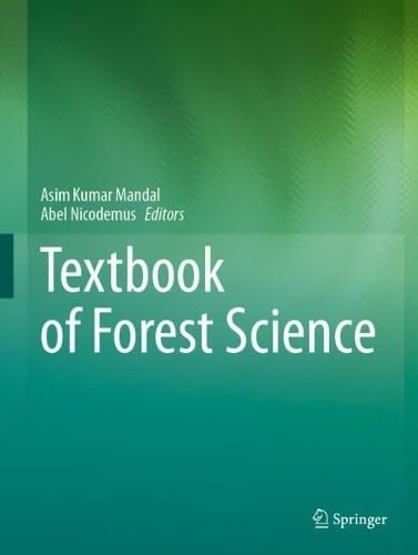 Textbook Of Forest Science 1st Edition Asim Kumar Mandal Abel Nicodemus