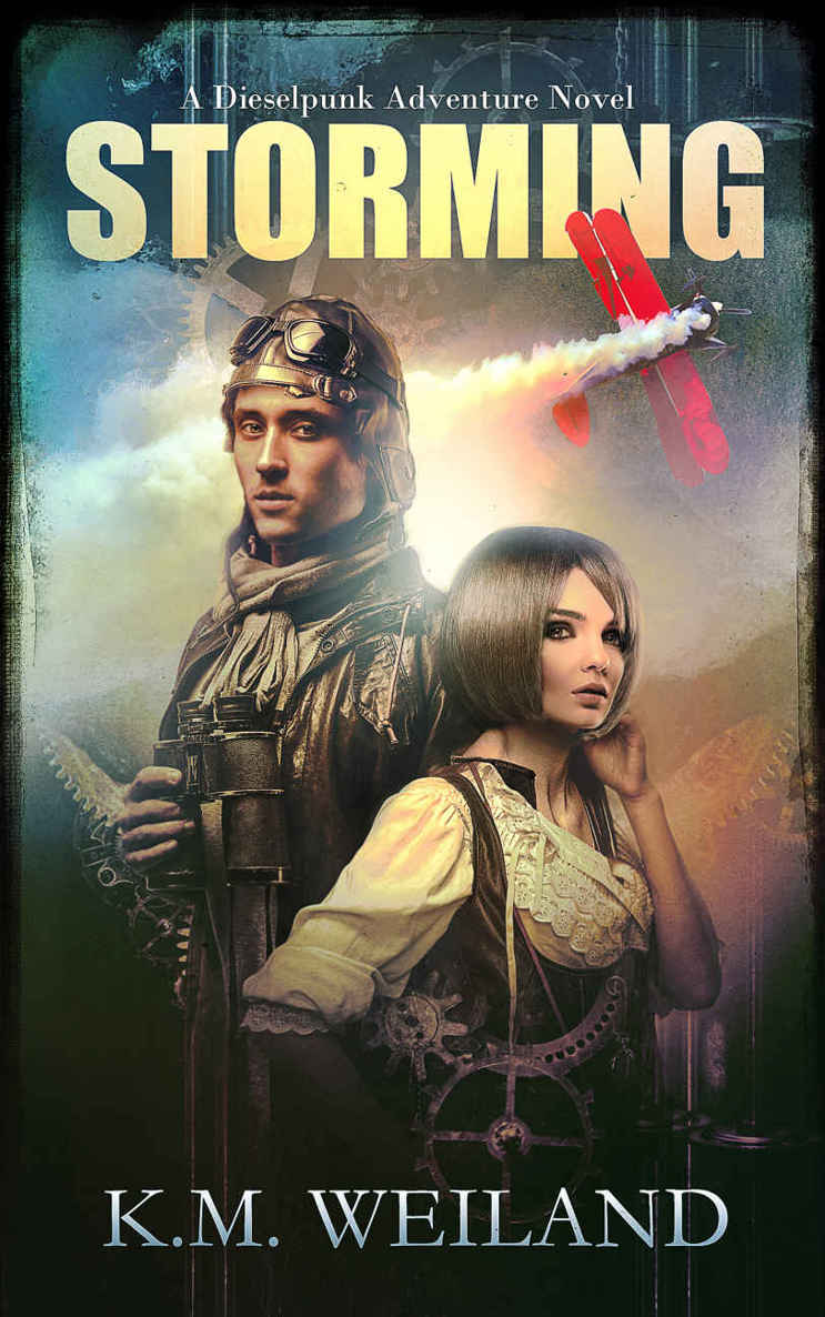 Storming A Dieselpunk Adventure Km Weiland