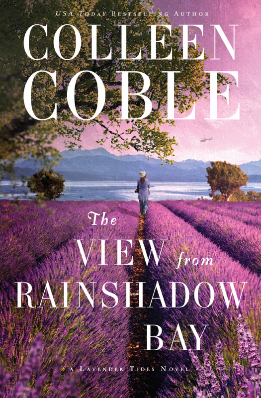 The View From Rainshadow Bay Colleen Coble