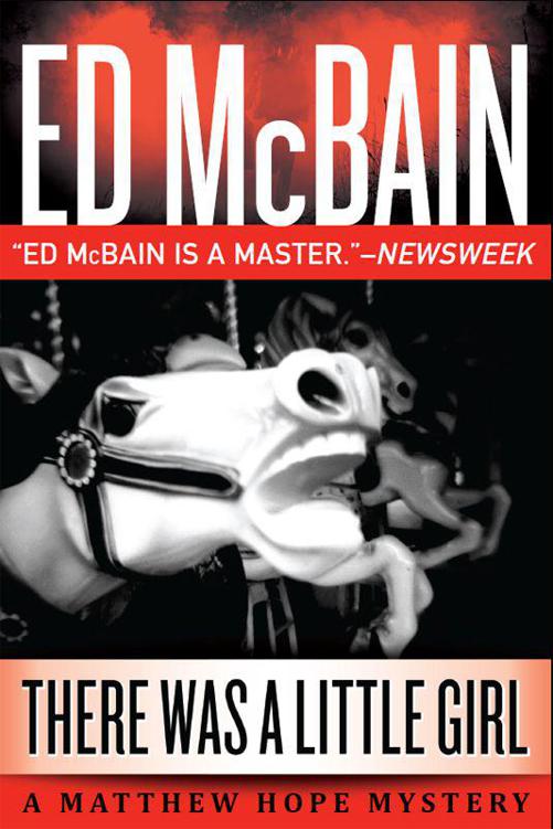 There Was A Little Girl Matthew Hope Ed Mcbain