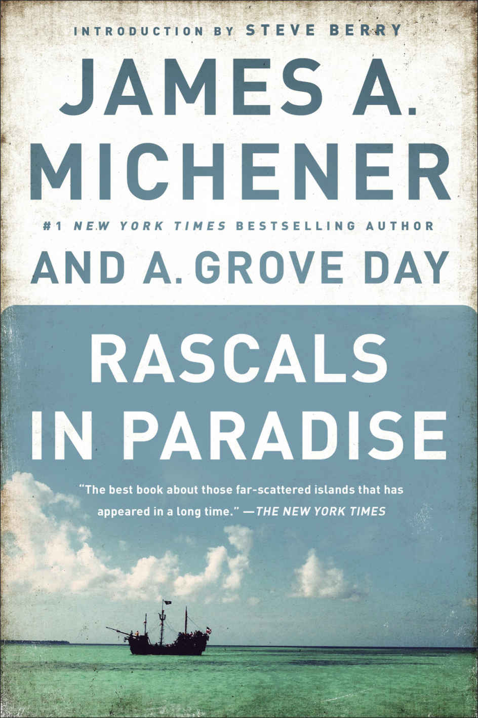 Rascals In Paradise James A Michener A Grove Day