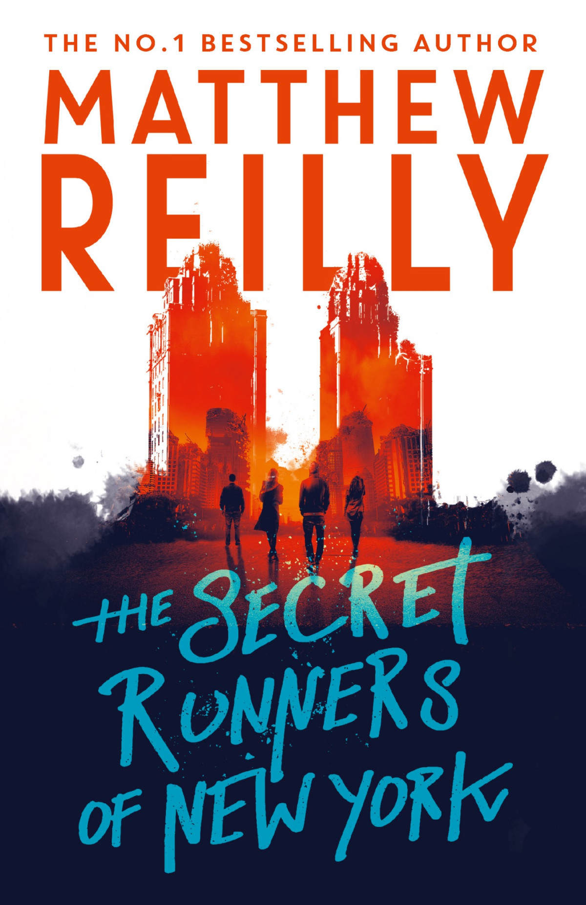 The Secret Runners Of New York Matthew Reilly