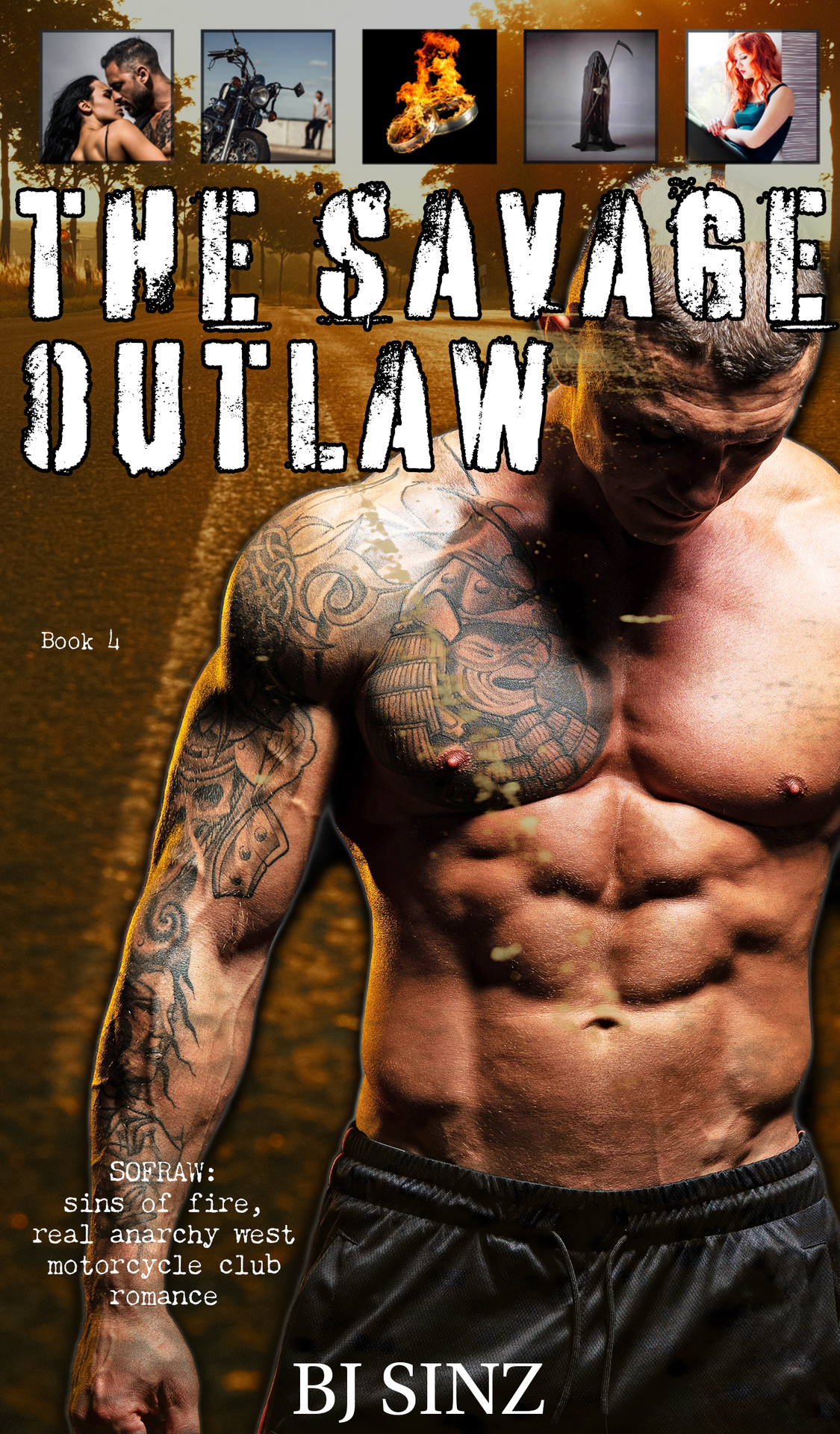 The Savage Outlaw Bj Sinz