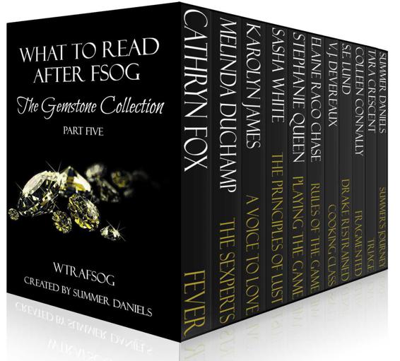 What To Read After Fsog The Gemstone Collection Wtrafsog Book 5 Cathryn Fox Melinda Duchamp Karolyn James Sasha White Stephanie Queen Elaine Raco Chase Vj Devereaux Se Lund Colleen Connally Tara Crescent