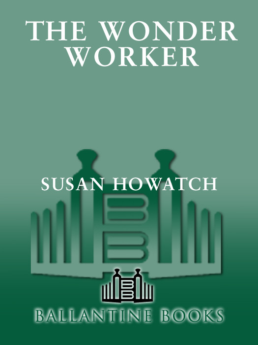 The Wonder Worker Susan Howatch