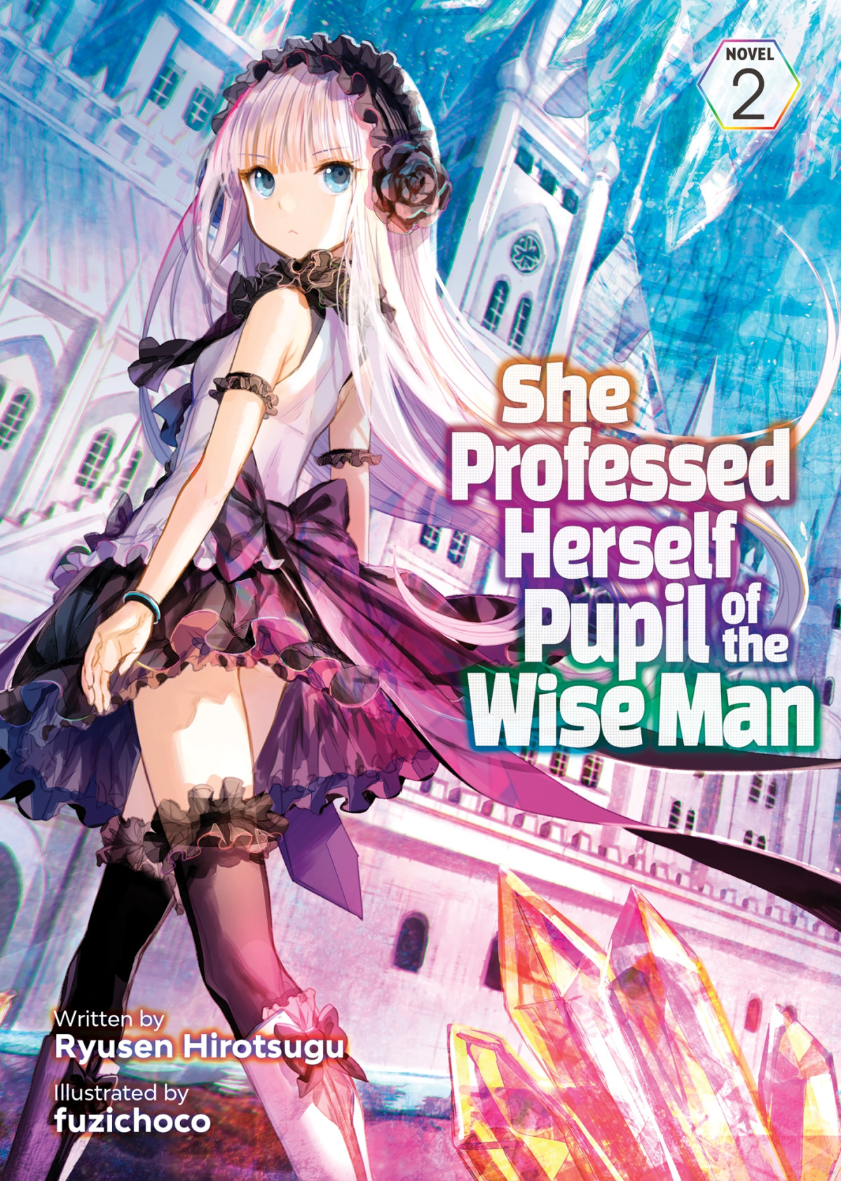 She Professed Herself Pupil Of The Wise Man Vol 2 Ryusen Hirotsugu