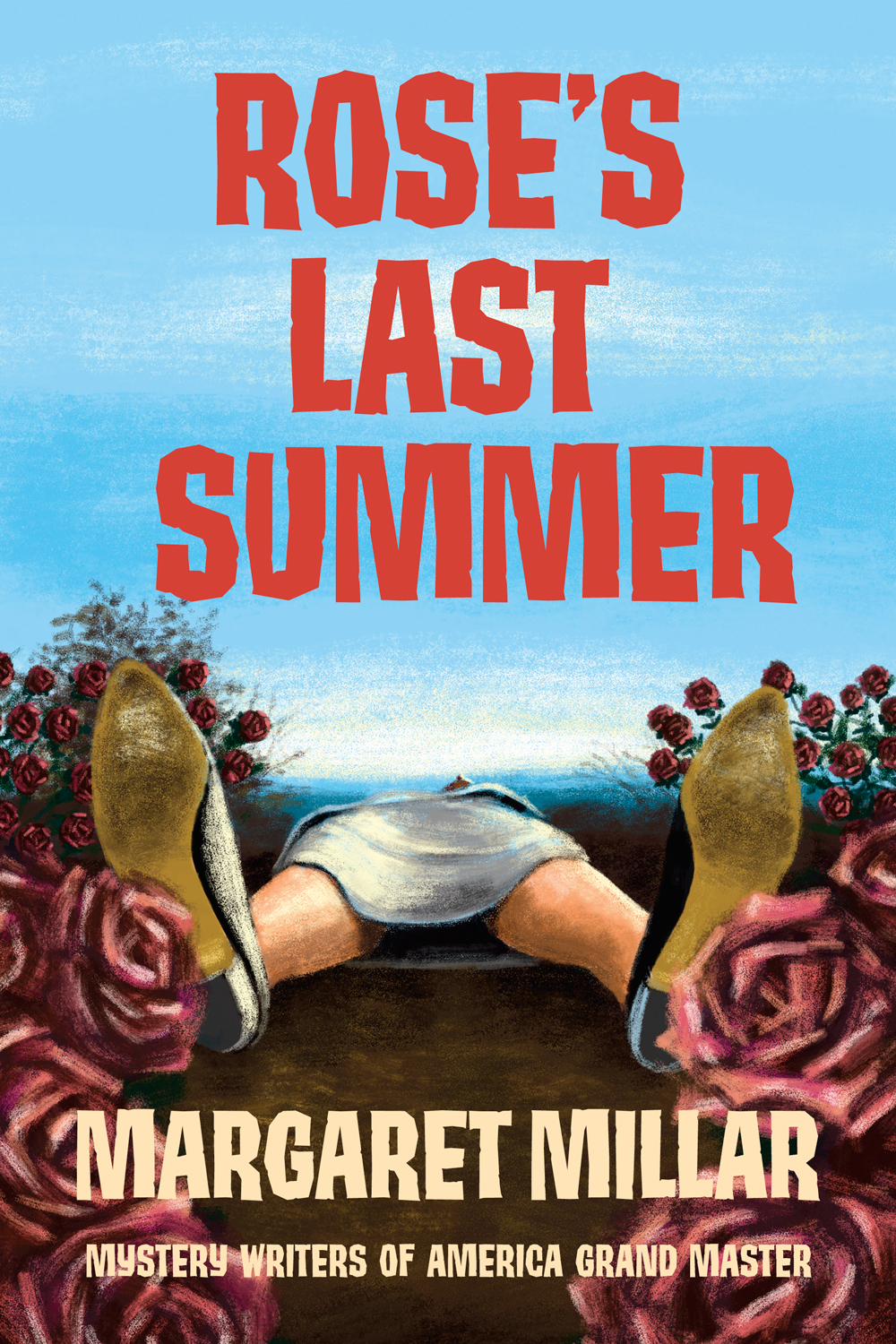 Roses Last Summer Margaret Millar