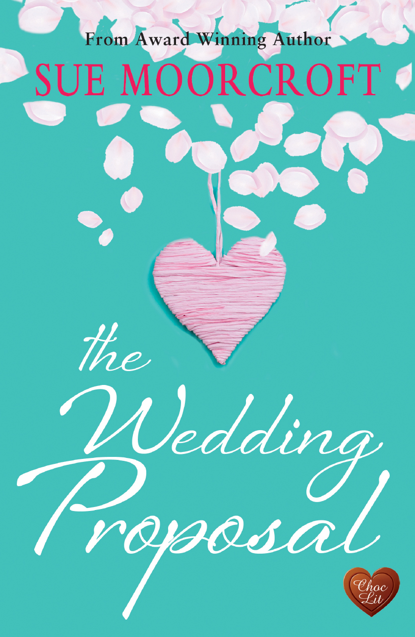 The Wedding Proposal Sue Moorcroft