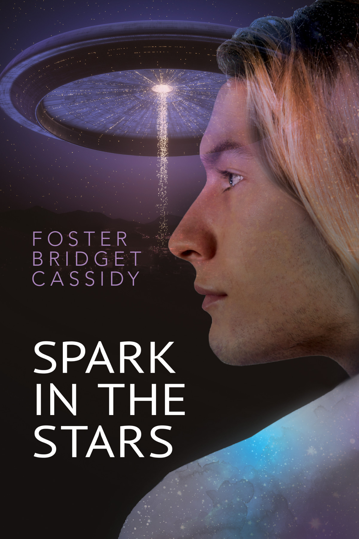 Spark In The Stars Foster Bridget Cassidy