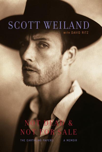 Weiland Scott Not Dead Not For Sale Weiland Scott