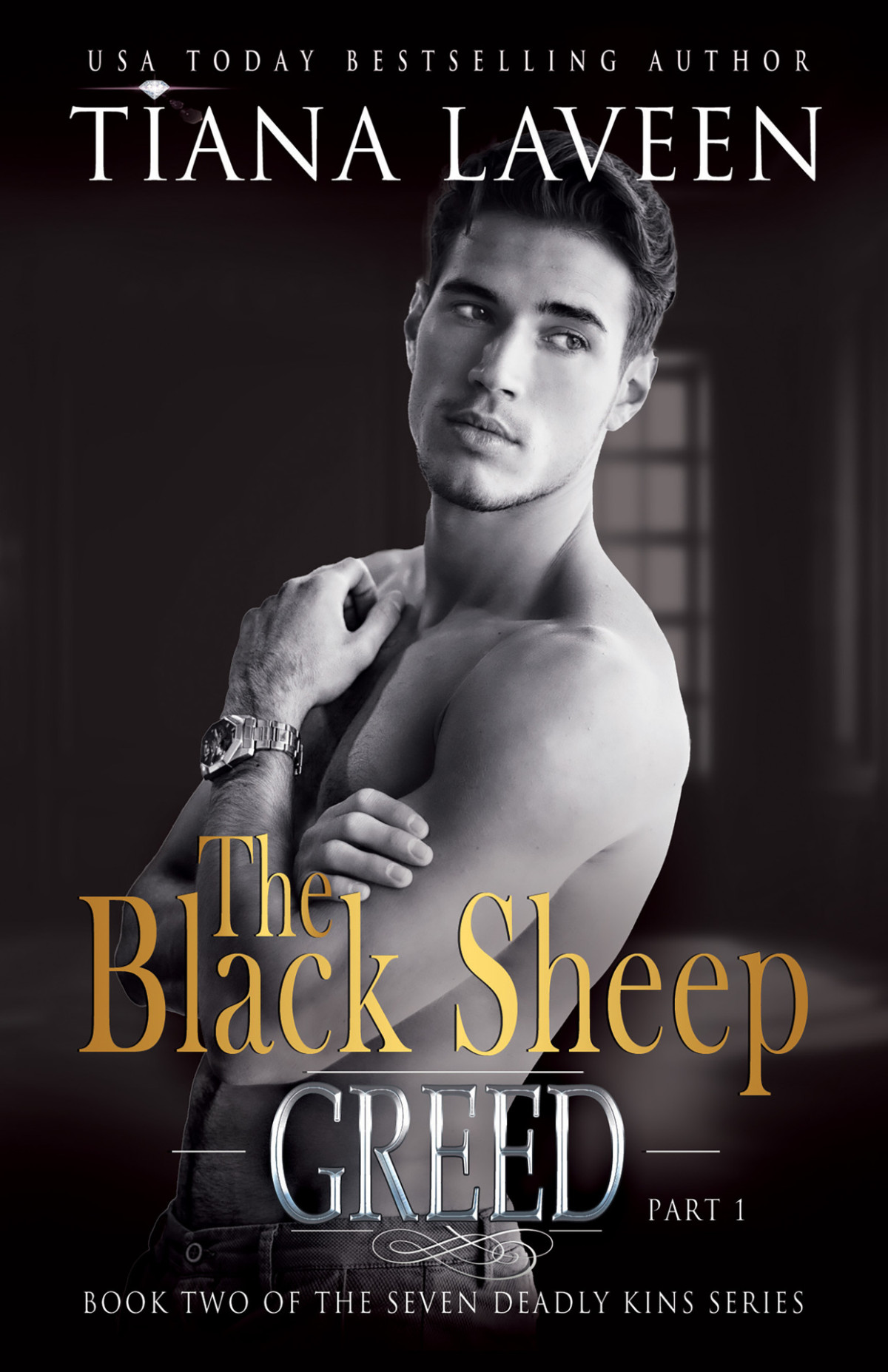 The Black Sheep Part 1 Greed Tiana Laveen
