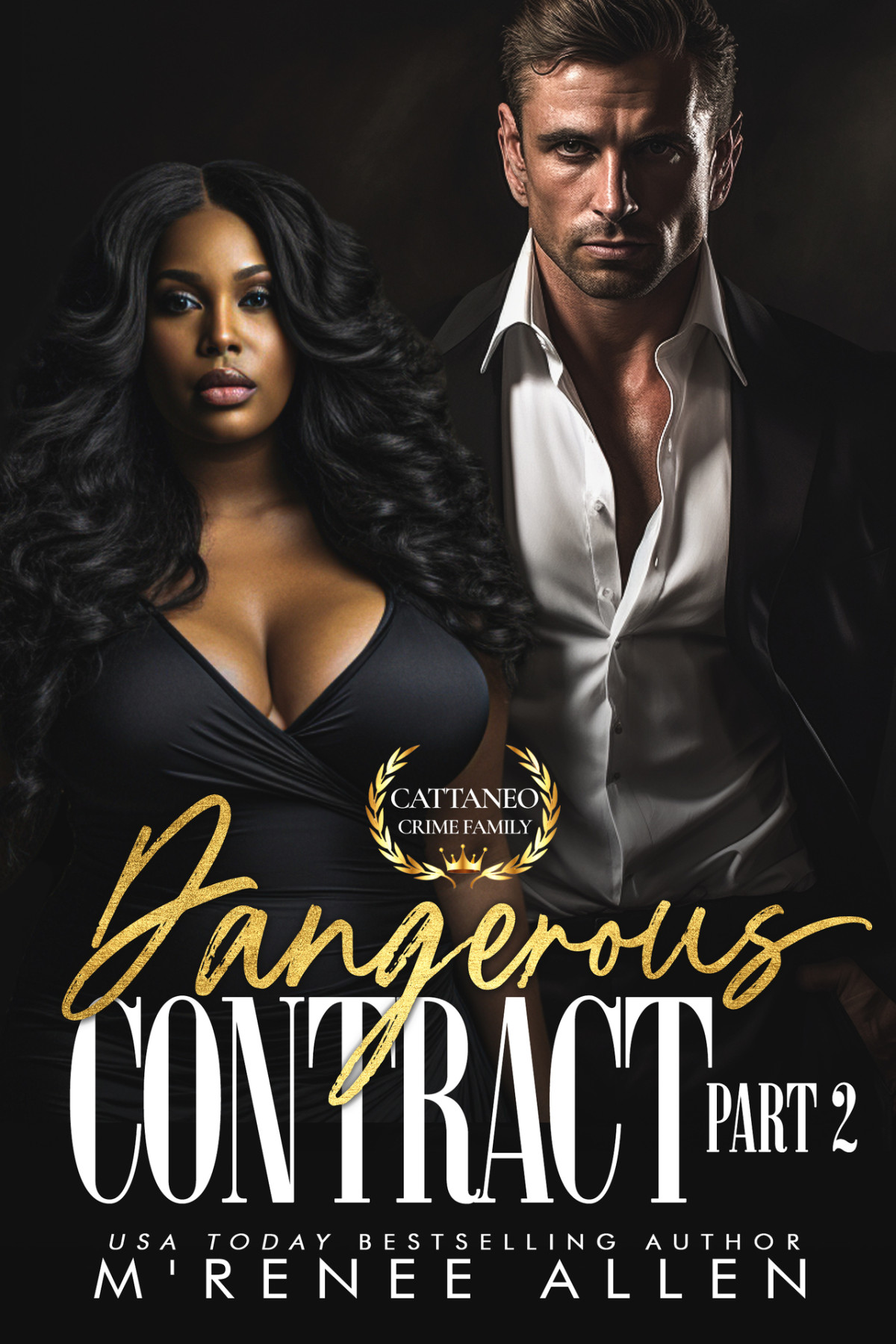 Dangerous Contract Part 2 Mafia Romance Mrenee Allen