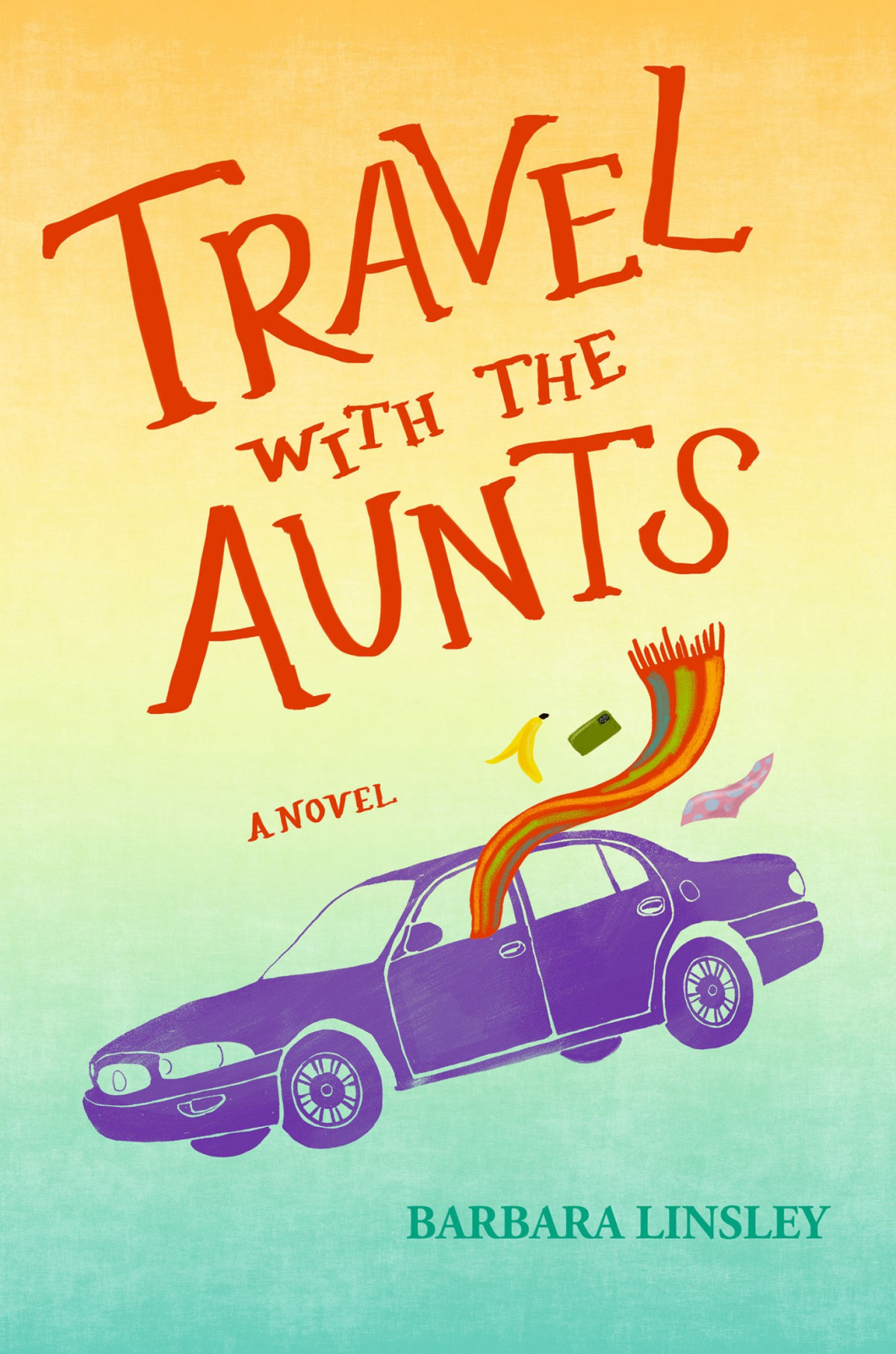 Travel With The Aunts Barbara Linsley