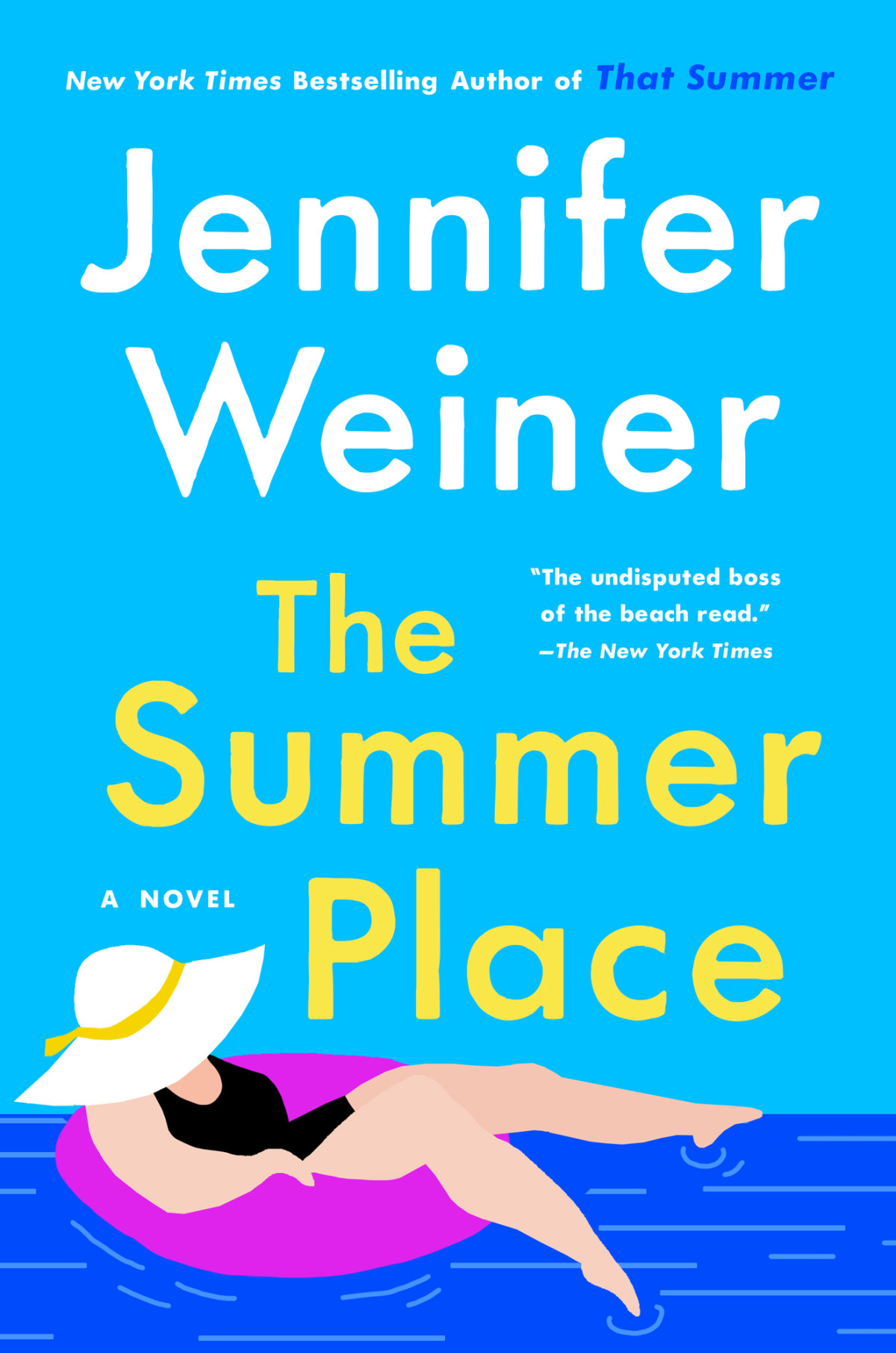The Summer Place A Novel Jennifer Weiner