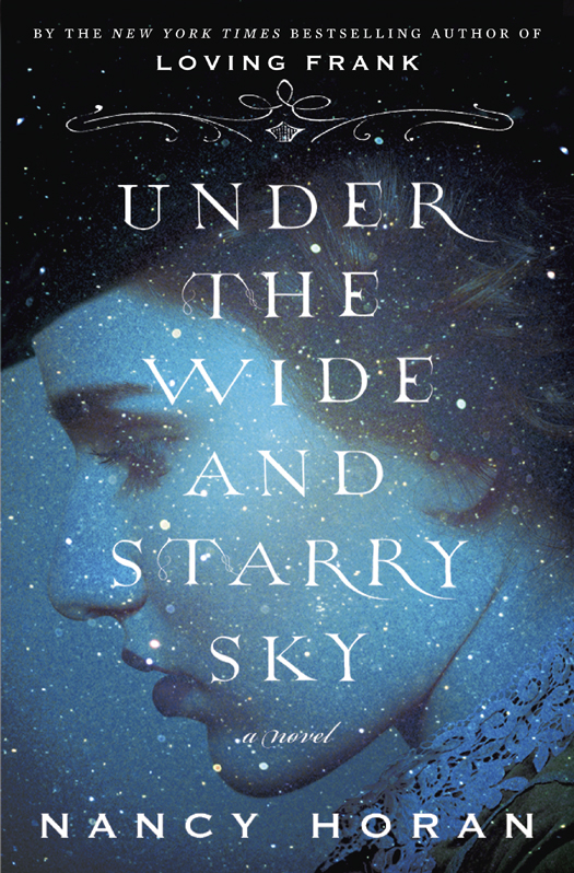 Under The Wide And Starry Sky Nancy Horan