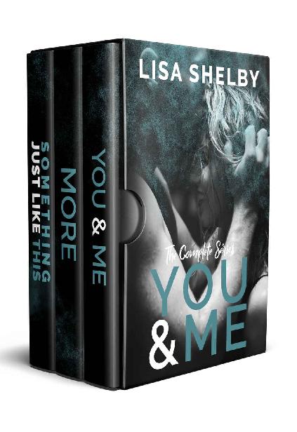 You Me The Complete Series 3 Book Boxset Lisa Shelby