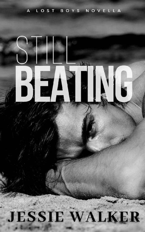 Still Beating Lost Boys Book 25 Jessie Walker