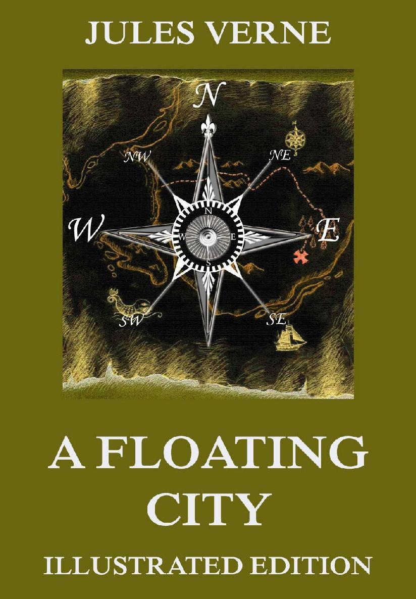 Verne Jules A Floating City Verne Jules