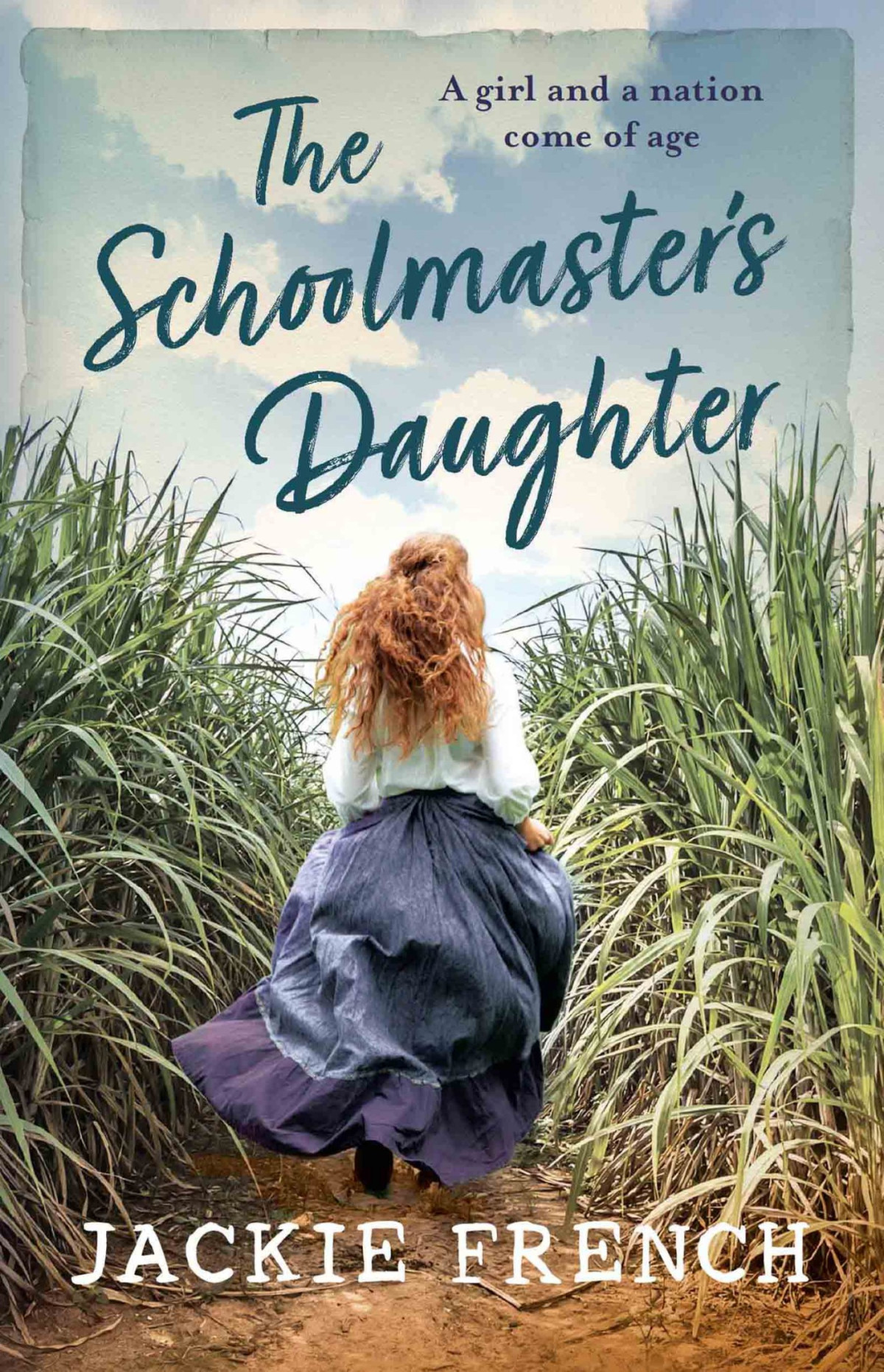 The Schoolmasters Daughter Jackie French