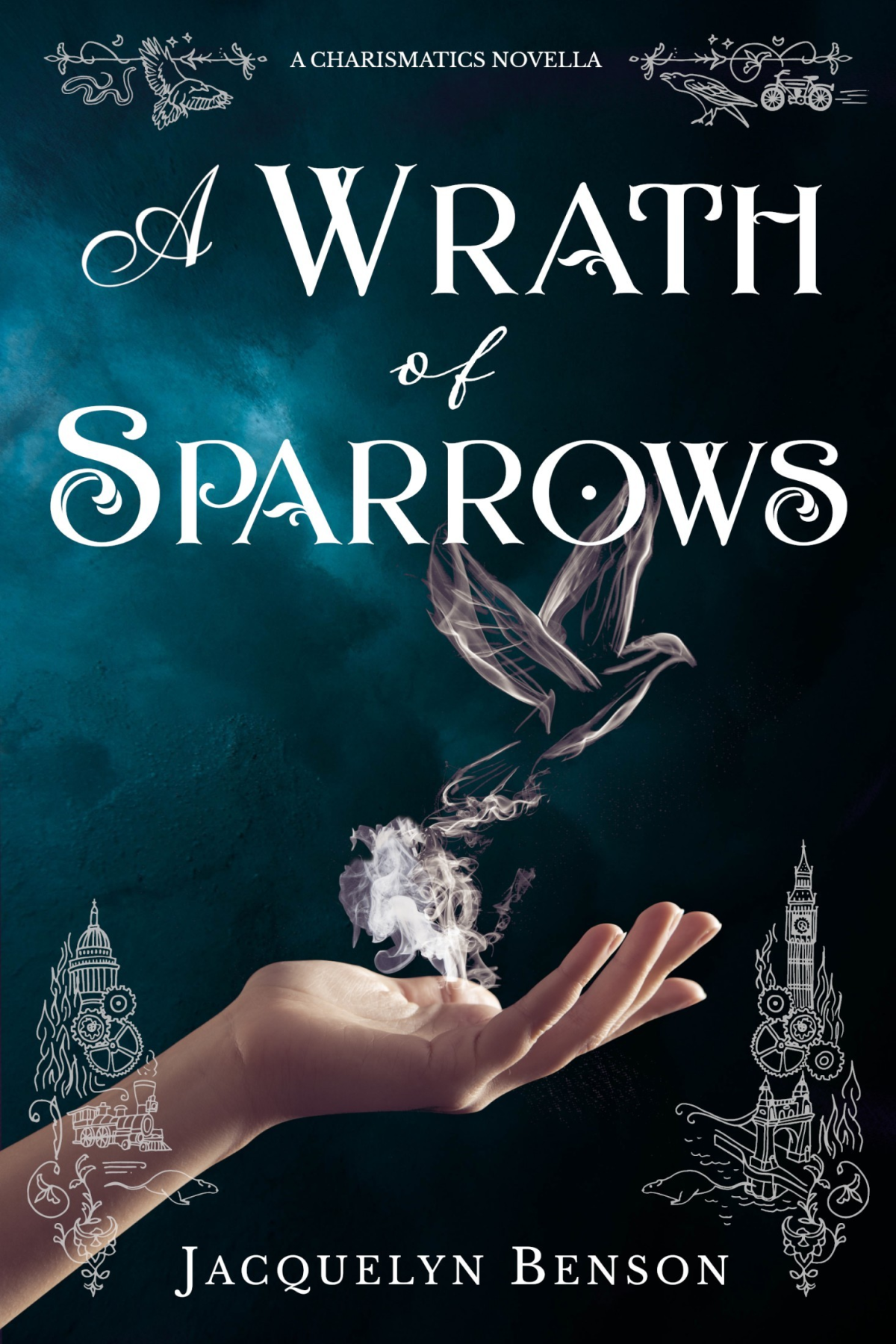 A Wrath Of Sparrows Jacquelyn Benson