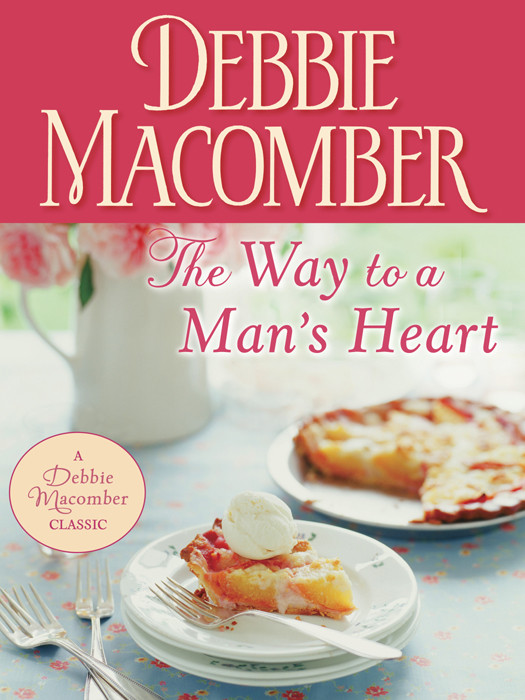 The Way To A Mans Heart Debbie Macomber