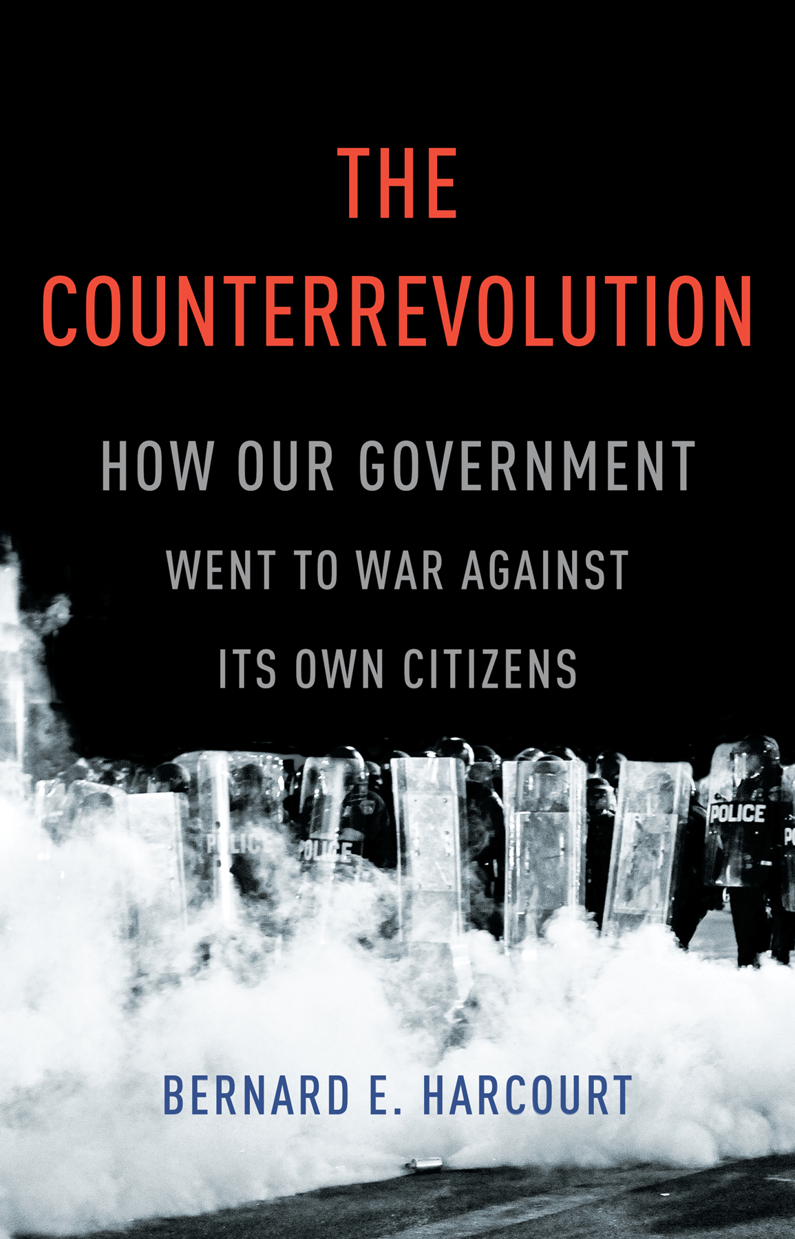 The Counterrevolution Bernard E Harcourt