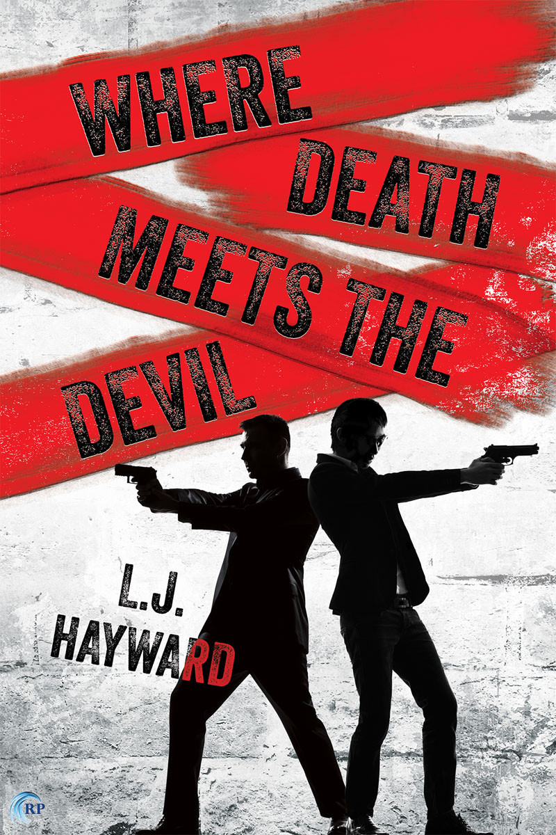 Where Death Meets The Devil Lj Hayward