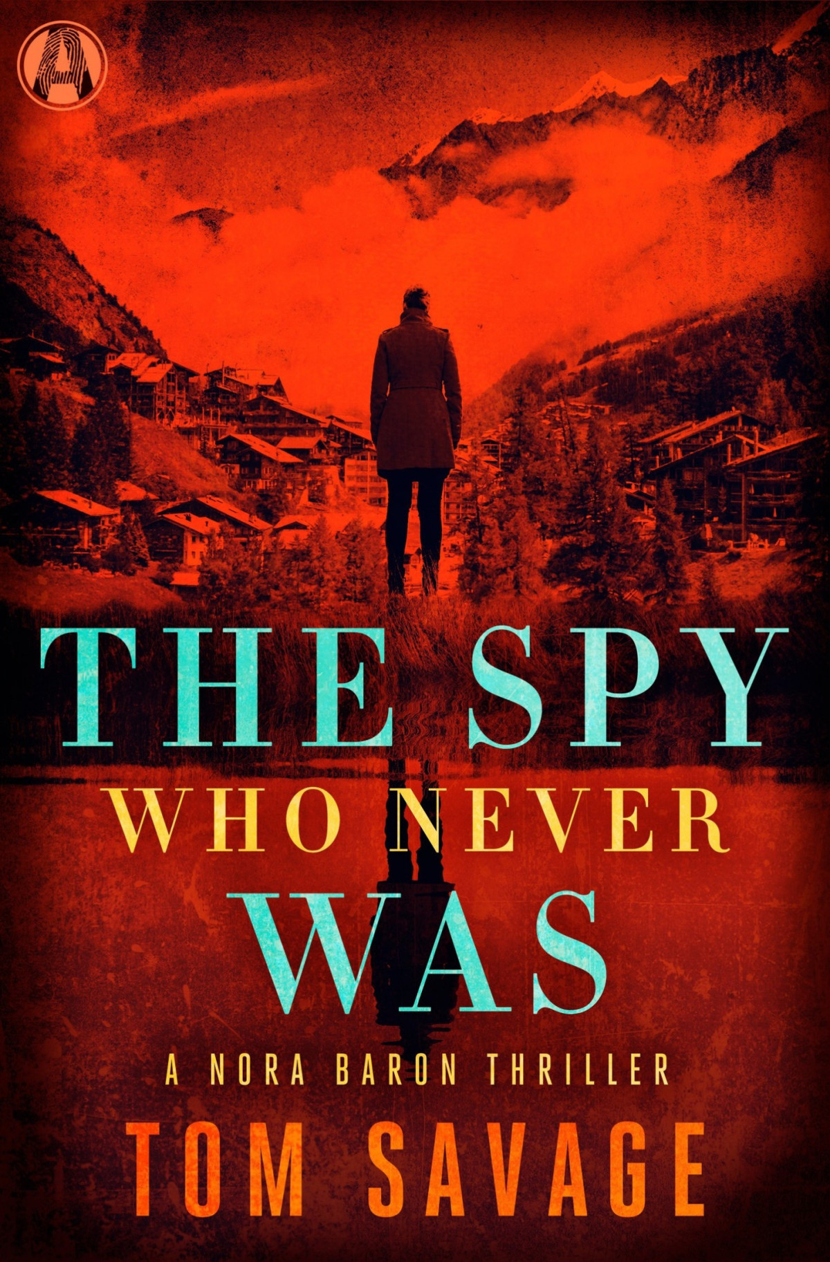 The Spy Who Never Was Tom Savage