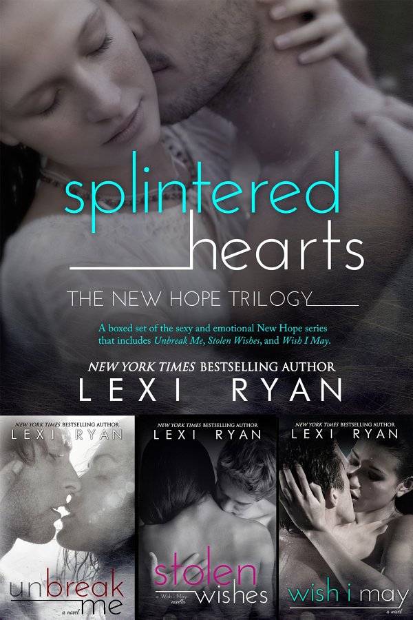 Unbreak Me Lexi Ryan