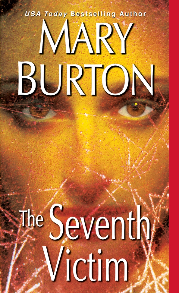 The Seventh Victim Mary Burton