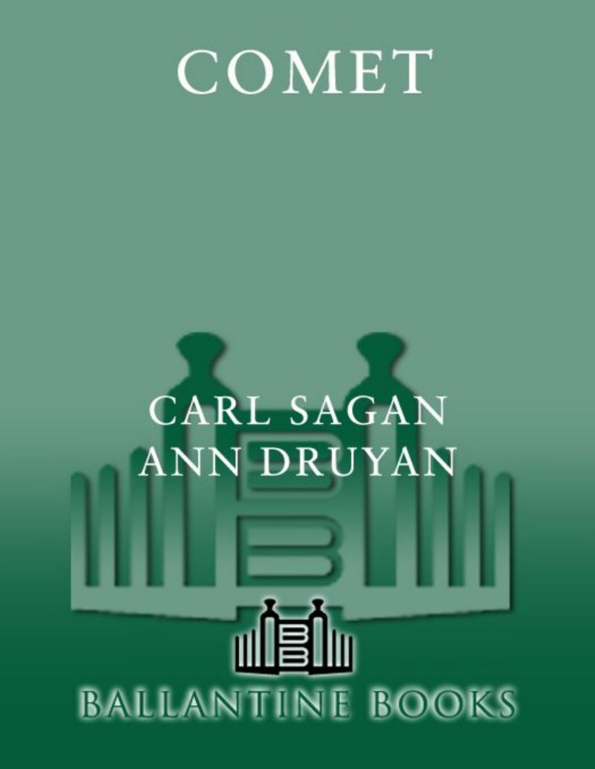 Comet Revised Carl Sagan Ann Druyan