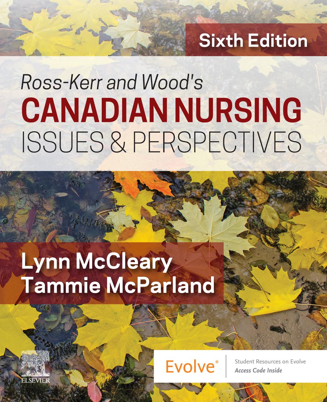 Rosskerr And Woods Canadian Nursing Issues 8 Perspectives 6th Ed 6th Edition Lynn Mccleary Rn Bscn Msc Phd Tammie R Mcparland Rn Mn