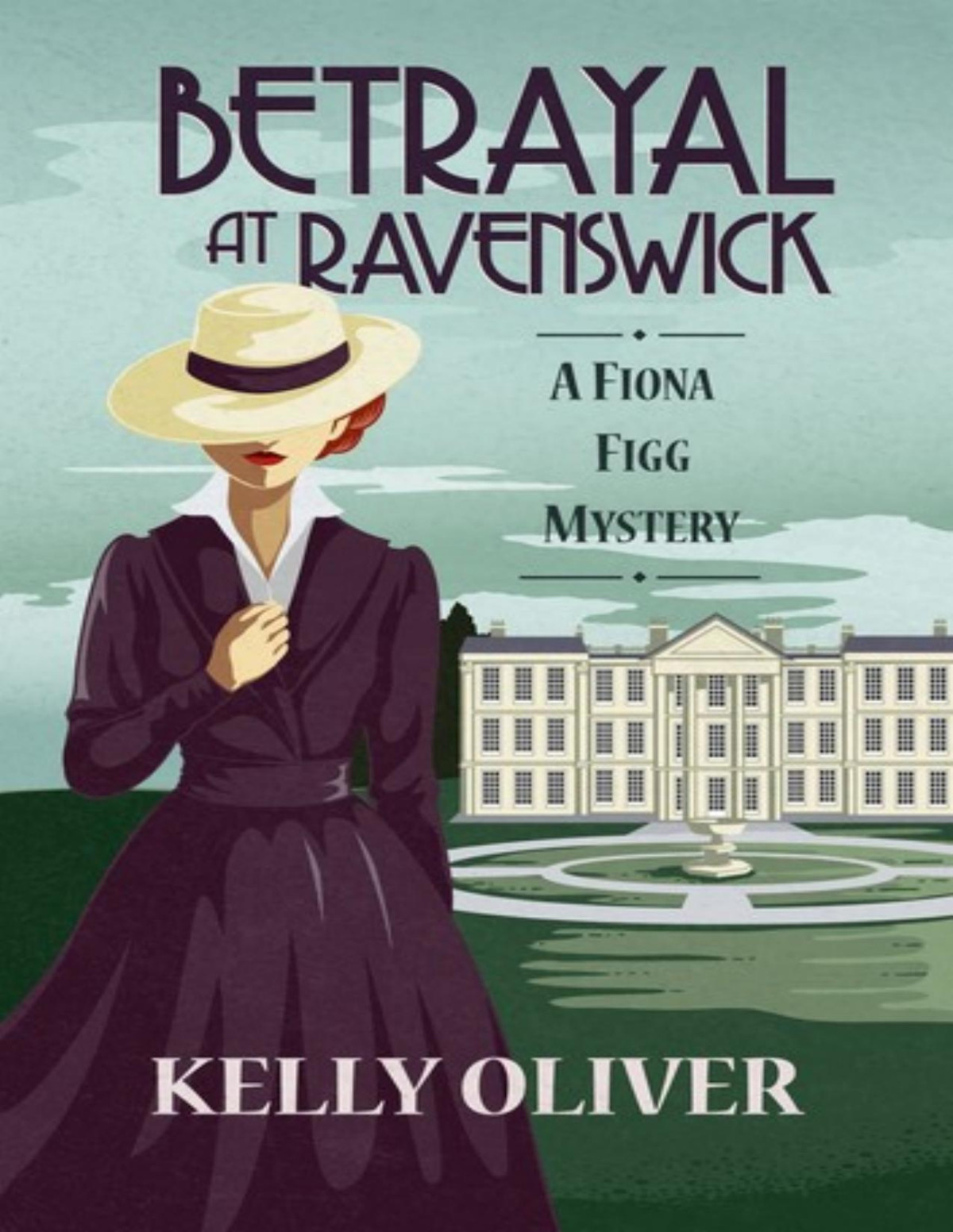 Betrayal At Ravenswick Kelly Oliver