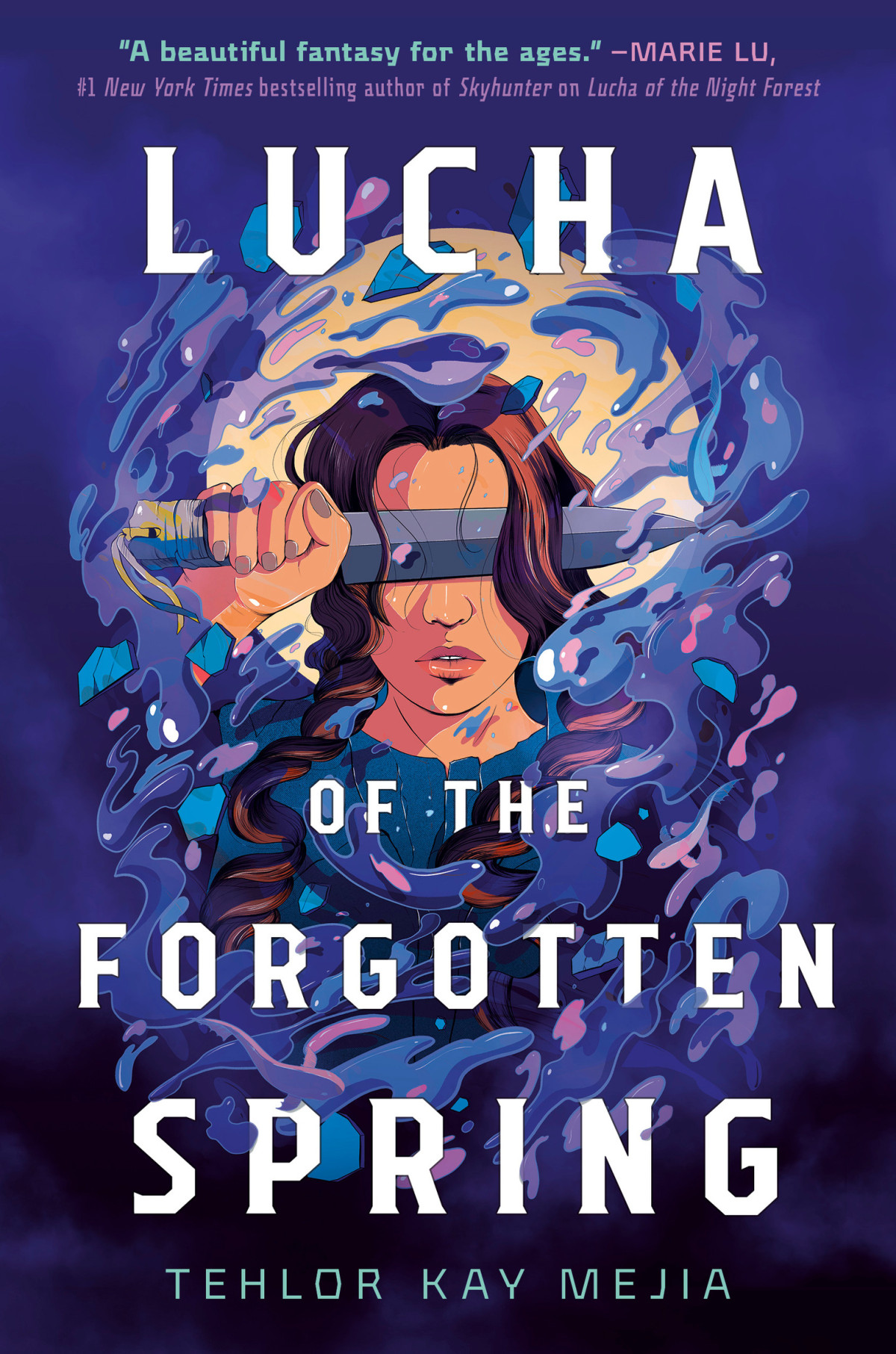 Lucha Of The Forgotten Spring 1st Edition Tehlor Kay Mejia