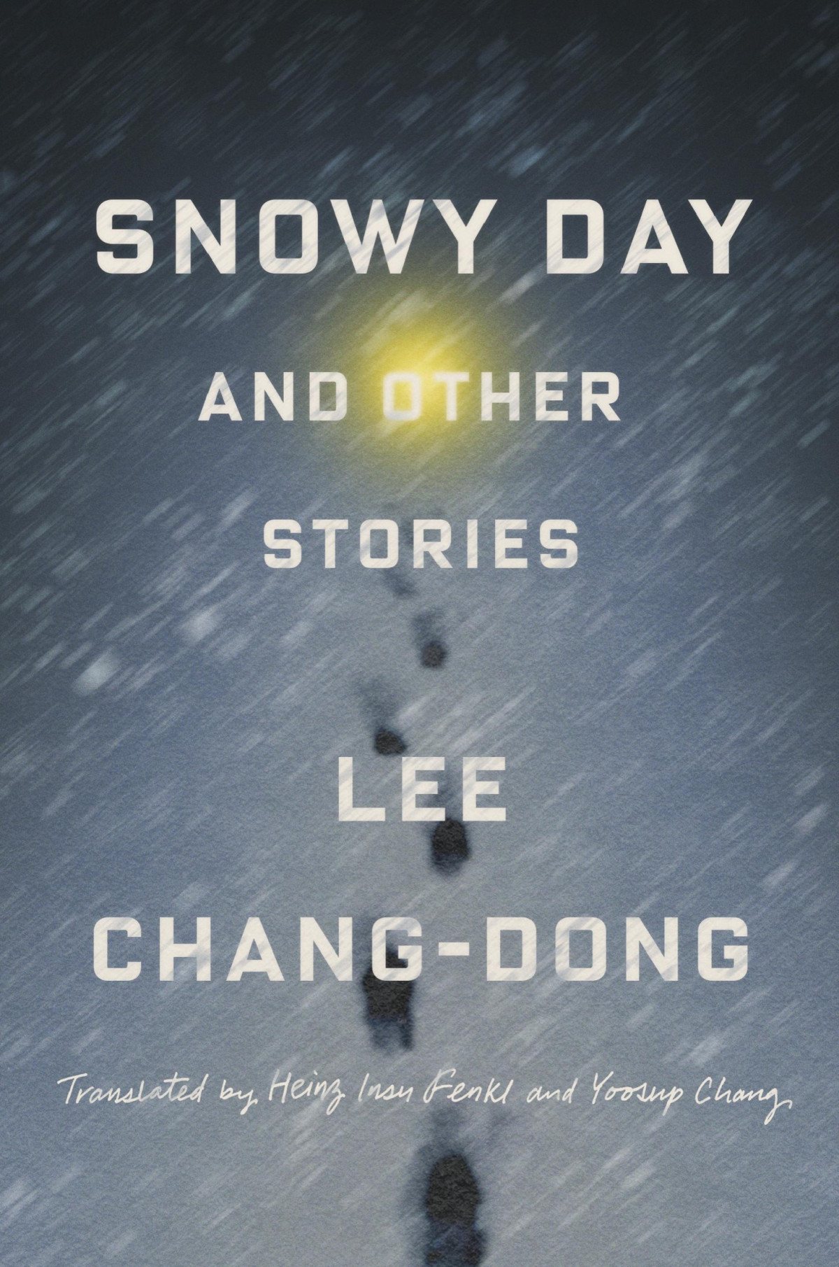 Snowy Day And Other Stories Lee Changdong