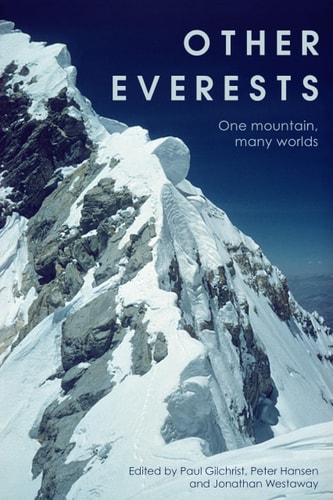 Other Everests One Mountain Many Worlds