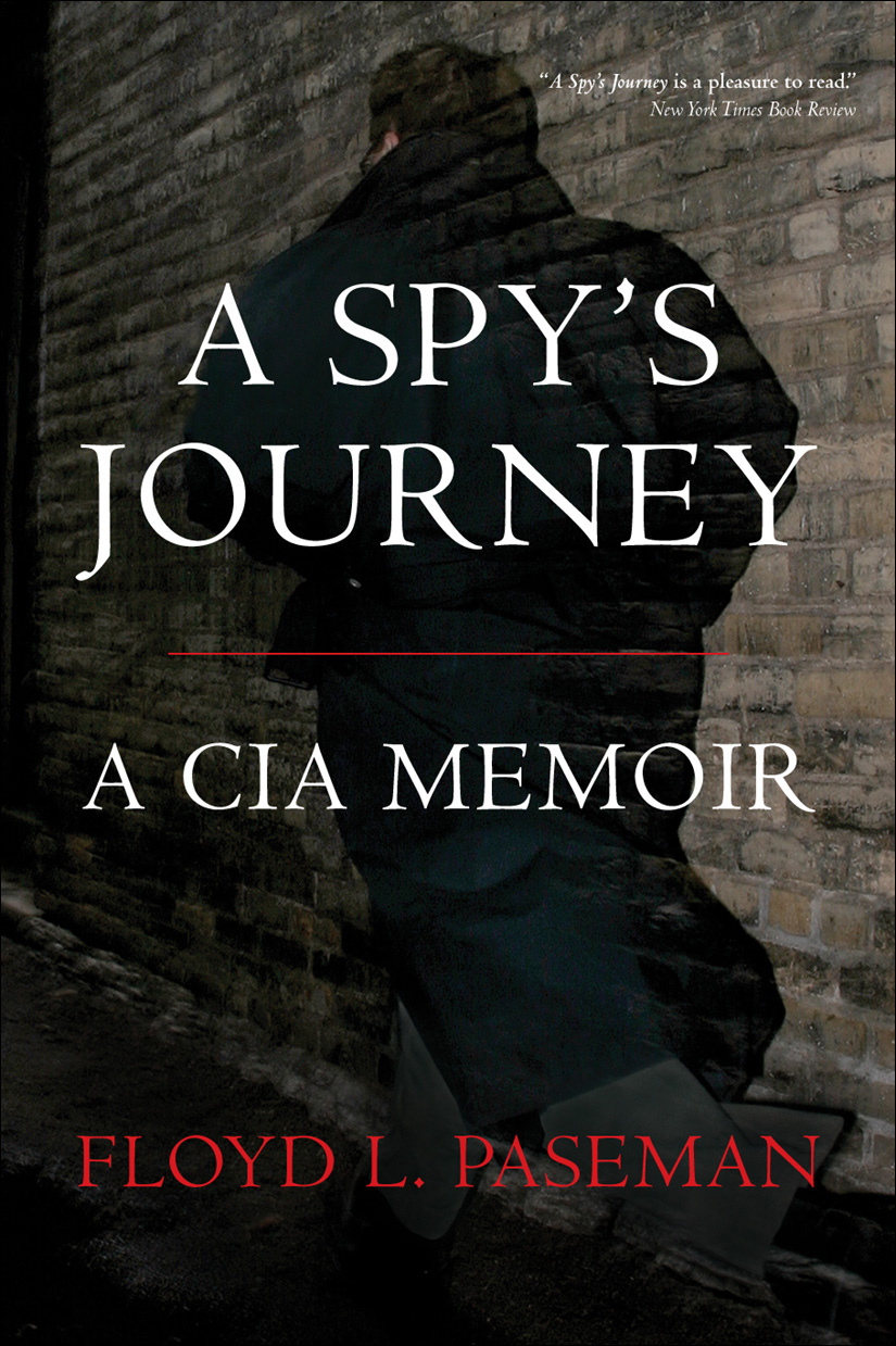 A Spys Journey Floyd Paseman