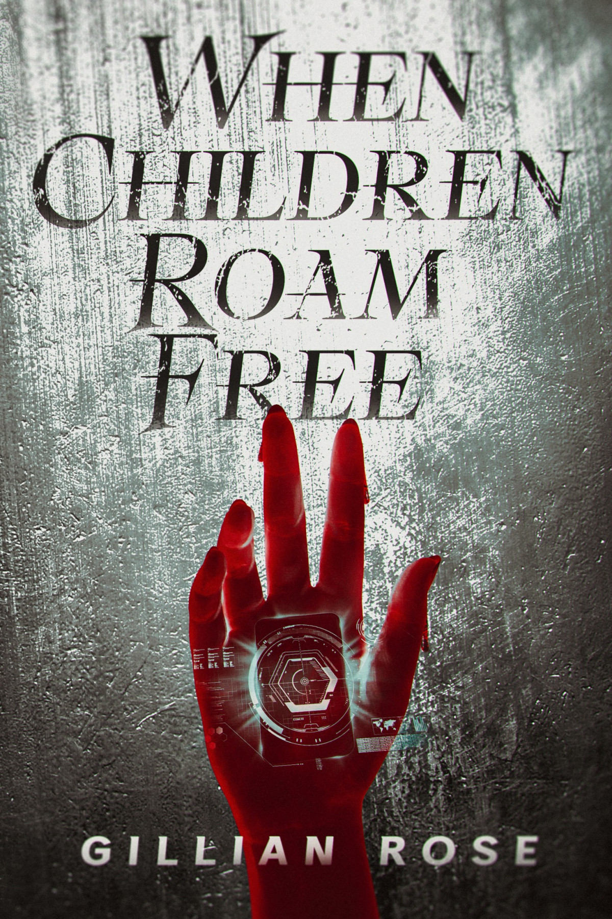 When Children Roam Free Gillian Rose