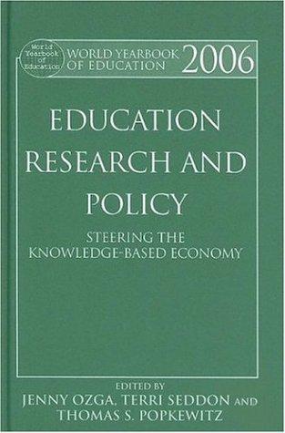 Education Research And Policy 2006th Edition Jenny Ozga Terri Seddon And Thomas S Popkewitz Eds