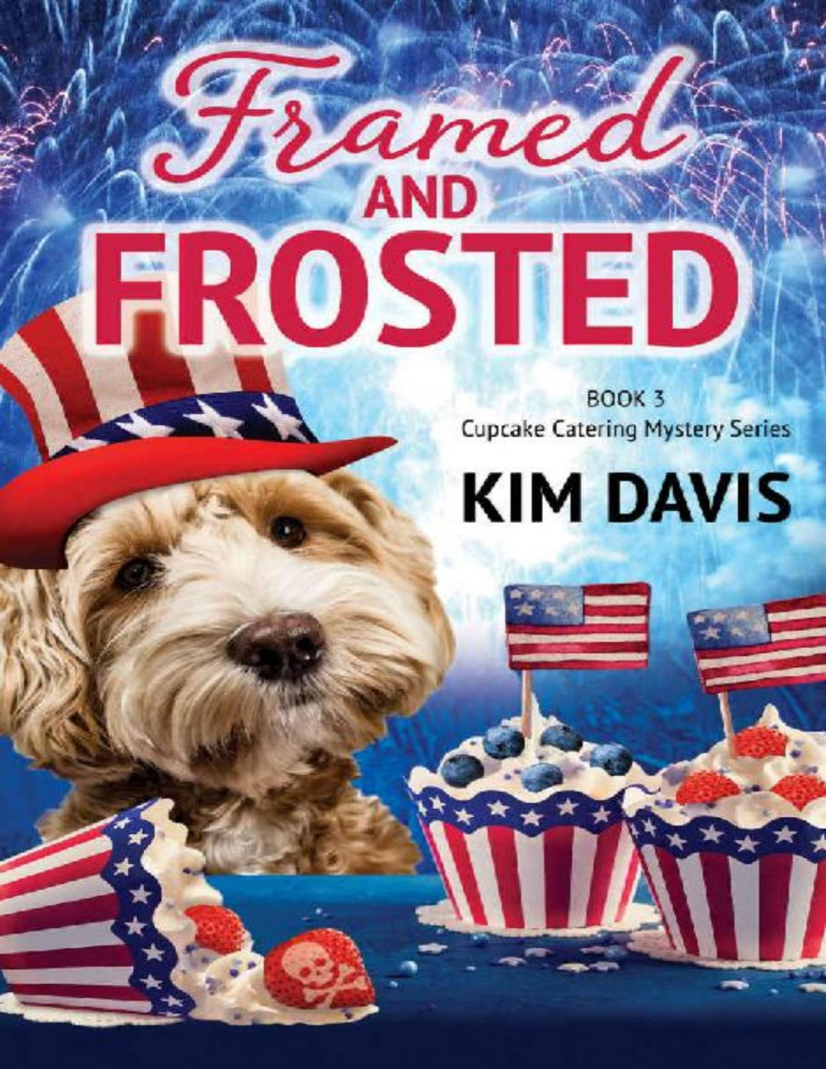 Framed And Frosted Cupcake Catering Mystery Series Book 3 Kim Davis