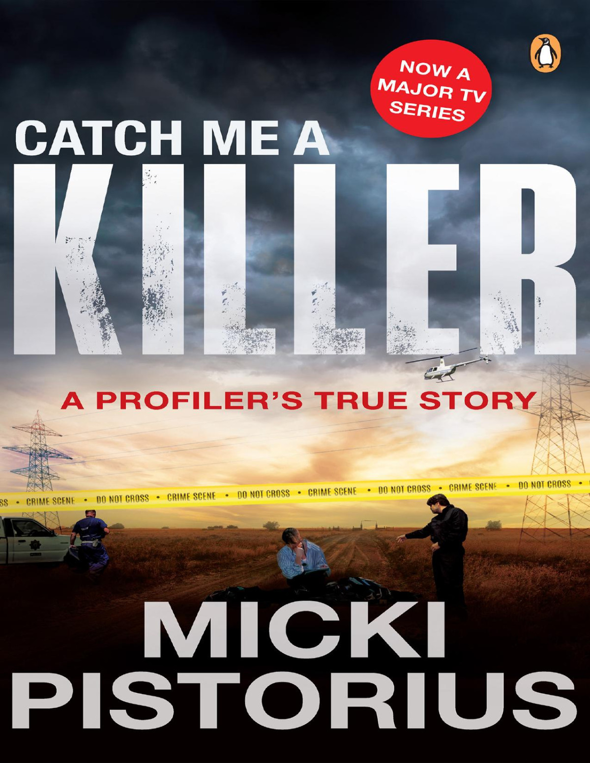 Catch Me A Killer Micki Pistorius