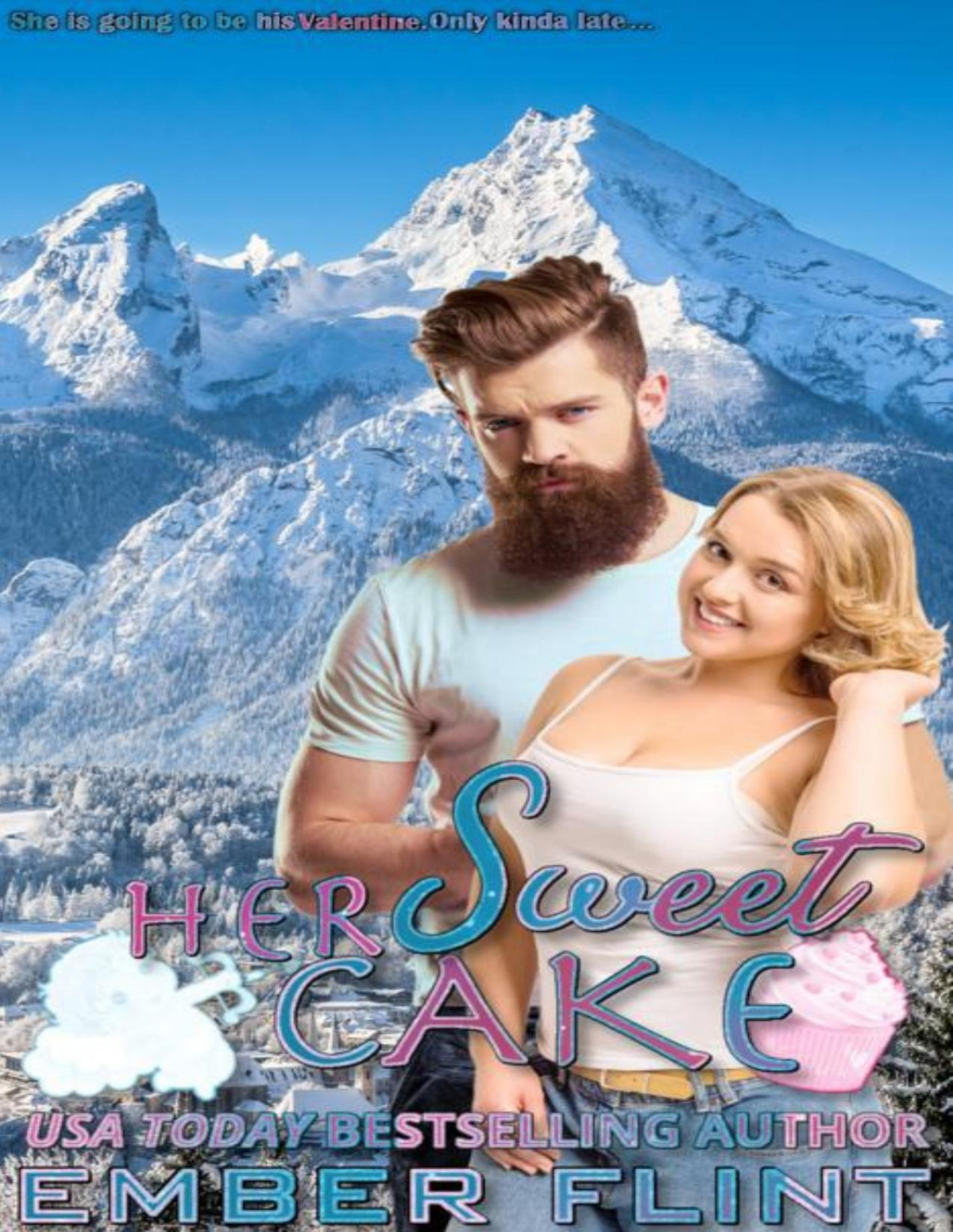 Her Sweet Cake A Plus Size Gal Stern But Gentle Alpha Smalltown Love Story Ember Flint