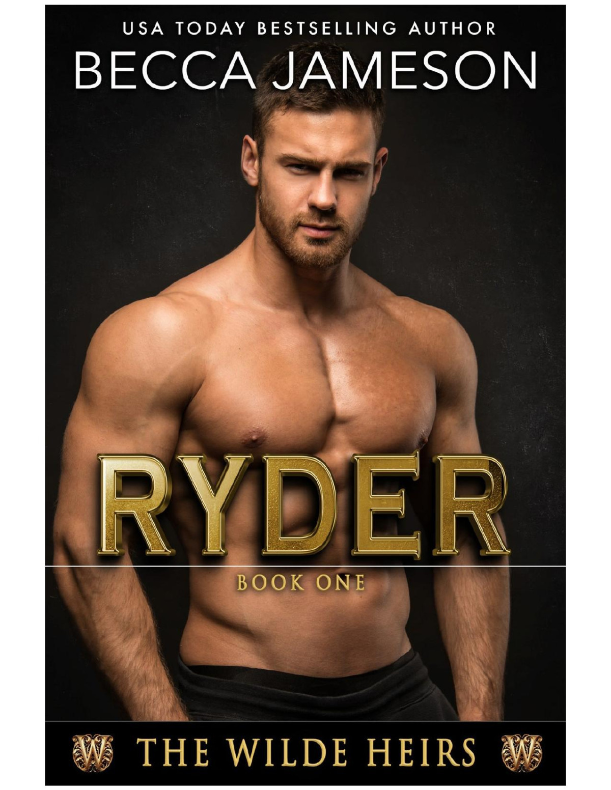 Ryder The Wilde Heirs Book 1 1st Edition Becca Jameson