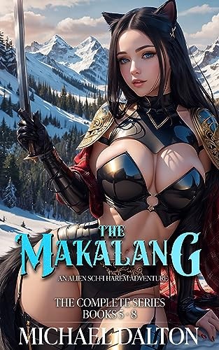 The Makalang The Complete Series Books 58 Michael Dalton