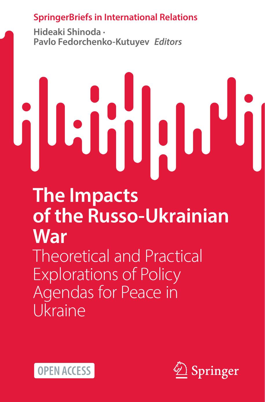 The Impacts Of The Russoukrainian War Hideaki Shinoda Pavlo Fedorchenkokutuyev
