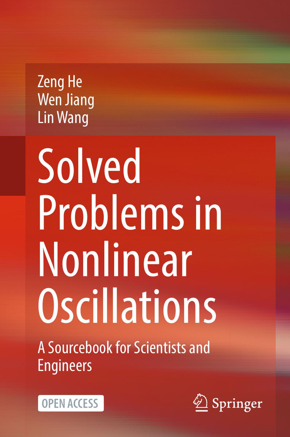 Solved Problems In Nonlinear Oscillations Zeng He Wen Jiang Lin Wang